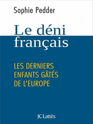 cover image of Le déni français